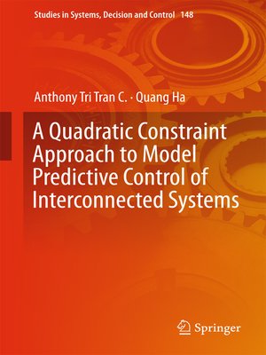 cover image of A Quadratic Constraint Approach to Model Predictive Control of Interconnected Systems